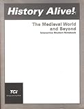 History Alive Medevial World And Beyond Interactive Student Notebook