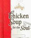 A Little Spoonful of Chicken Soup for the Soul