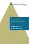 Advances in Developing Human Resources: Action Learning: Successful Strategies for Individual, Team and Organizational D