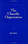The Chaordic Organization