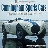 Cunningham Sports Cars American Racing Legends 19511955