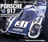 Porsche 917 Zuffenhausens Le Mans And Canam Champion