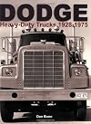 Dodge Heavy-Duty Trucks 1928-1975