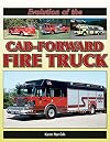 Evolution of the Cab-Forward Fire Truck