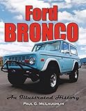 Ford Bronco An Illustrated History
