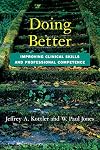 Doing Better: Improving Clinical Skills and Professional Competence