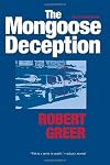 The Mongoose Deception