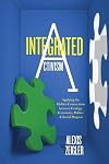 Integrated Activism: Applying the Hidden Connections between Ecology, Economics, Politics, and Social Progress