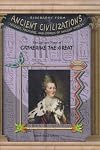 The Life and Times Of Catherine The Great