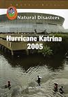 Hurricane Katrina, 2005 (Robbie Readers)