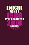 Emigre Fonts: Type Specimens 1986-2016