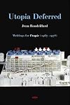 Utopia Deferred : Writings from Utopie, 1967-1978