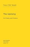 The Uprising: On Poetry and Finance