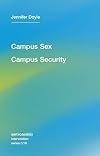 Campus Sex, Campus Security