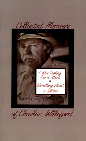 Collected Memoirs of Charles Willeford book cover
