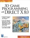 3D Game Programming With Directx 8.0 (Game Development Series) (Game Development Series)