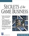 Secrets of the Game Business