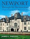 Newport Through Its Architecture: A History of Styles from Postmedieval to Postmodern