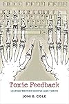 Toxic Feedback: Helping Writers Survive and Thrive