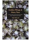 Golden Wings & Hairy Toes: Encounters with New England's Most Imperiled Wildlife