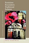 Feminism Encounters Traditional Judaism: Resistance and Accommodation