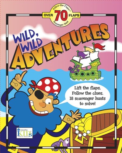Wild, Wild Adventures book cover