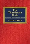 The Theodosian Code and Novels and the Sirmondian Constitutions