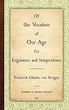 The Vocation of Our Age for Legislation and Jurisprudence