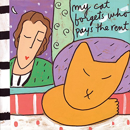 My Cat Forgets Who Pays the Rent book cover