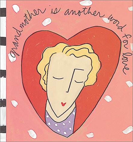 Grandmother Is Another Word for Love book cover