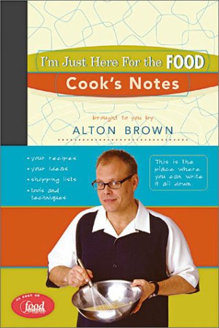 I'm Just Here for the Food: Cook's Notes book cover