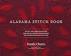 Alabama Stitch Book: Projects and Stories Celebrating Hand-Sewing, Quilting and Embroidery for Contemporary Sustainable Style