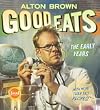 Good Eats: The Early Years