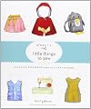 Oliver S Little Things to Sew: 20 Classic Accessories and Toys for Children