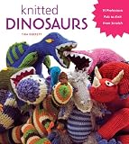 Knitted Dinosaurs 15 Prehistoric Pals To Knit From Scratch