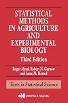 Statistical methods in agriculture and experimental biology