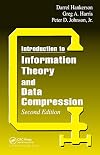 Introduction to Information Theory and Data Compression, Second Edition (Discrete Mathematics and Its Applications)