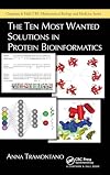 The Ten Most Wanted Solutions in Protein Bioinformatics