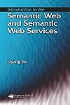 Introduction to the Semantic Web and Semantic Web Services