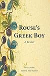 Rouse's Greek Boy: A Reader (Ancient Greek Edition)