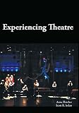 Experiencing Theatre
