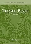 Thucydides Reader: Annotated Passages from Books I-VIII of the Histories (Focus Classical Commentary)