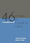 Forty-Six Stories in Classical Greek