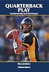 Quarterback Play: Fundamentals and Techniques
