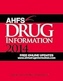 Ahfs Drug Information 2014