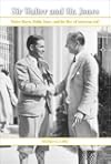 Sir Walter and Mr. Jones: Walter Hagen, Bobby Jones, and the Rise of American Golf