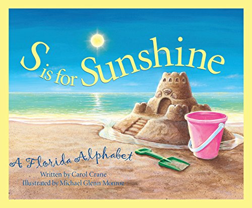 S is for Sunshine (By: Carol Crane) cover
