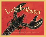 L Is For Lobster A Maine Alphabet Discover America State By State