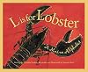 L is for Lobster: A Maine Alphabet