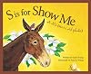 S is for Show Me: A Missouri Alphabet
